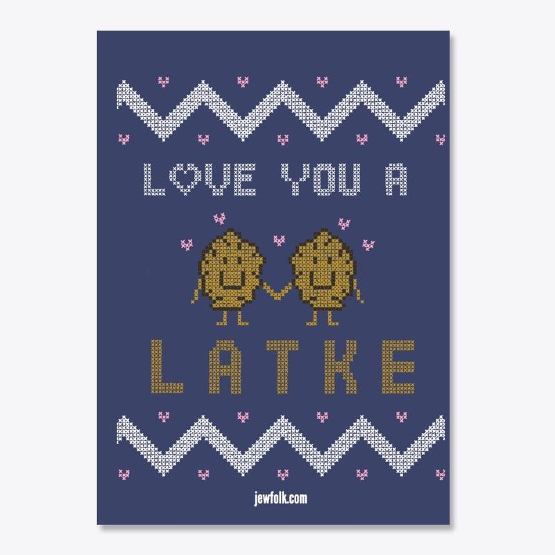 Love You a Latke HANUKKAH